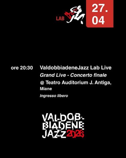 ValdobbiadeneJazz Lab Grand Live